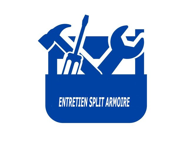 ENTRETIEN SPLIT ARMOIRE